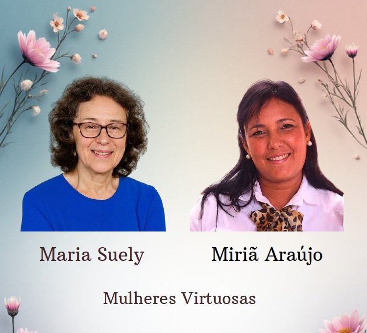 Maria Suely e Miriã Araújo